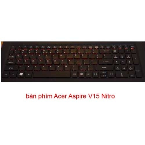 ban phim Acer Aspire V15 Nitro