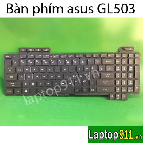 bàn phím asus GL503 GL503GE GL503VD GL503VM