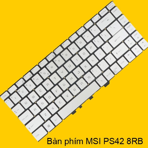 bàn phím laptop msi PS42 8RB