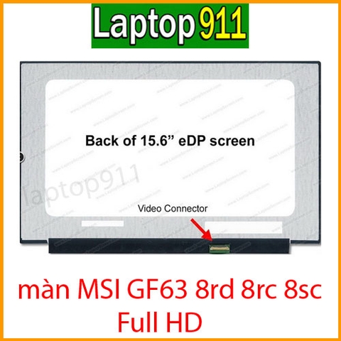 màn hình MSI GF63 thin 9RCX