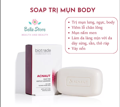 Xà bông trị mụn lưng, viêm nang lông, mụn nấm men Biotrade Acnaut Soap with Lactic and BHA