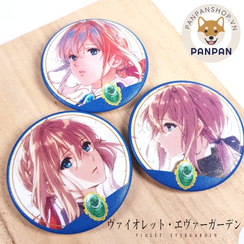 Set Huy Hiệu Violet Evergarden 3 Mẫu (6cm)