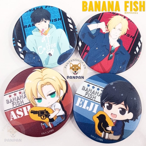 Huy Hiệu Banana Fish (6CM)