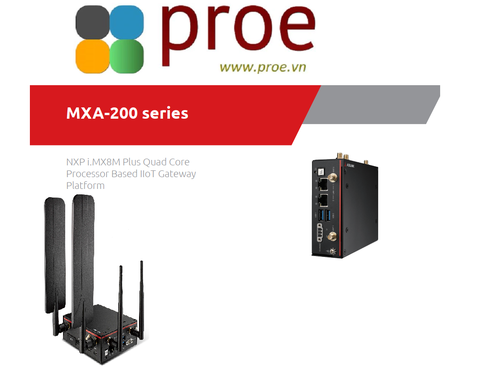 MXA-200 IoT Gateway  NXP i.MX8M Plus Quad Core Processor Based IIoT Gateway Platform