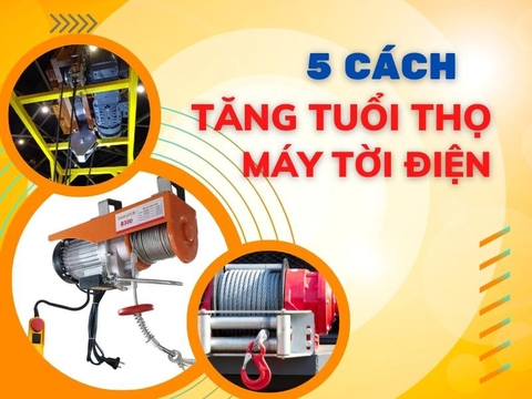 5 Cách Giúp Tăng Tuổi Thọ Cho Máy Tời Điện Bạn Cần Phải Biết