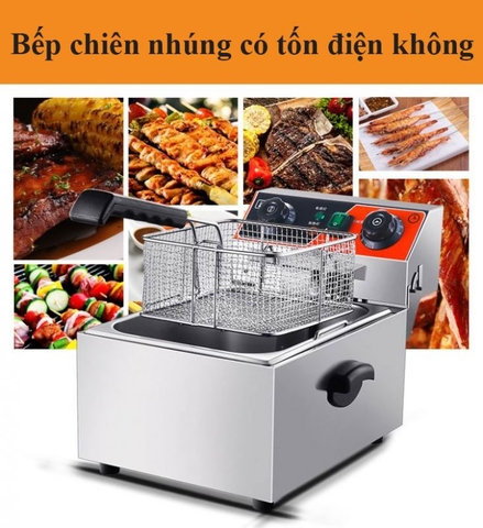 Bếp chiên nhúng có tốn điện không