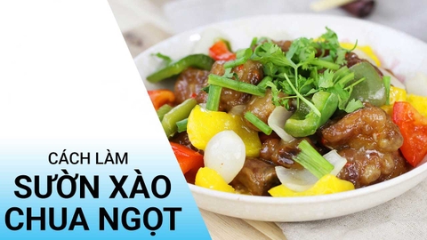 Cách làm sườn xào chua ngọt đậm đà, hấp dẫn, đưa cơm cho gia đình