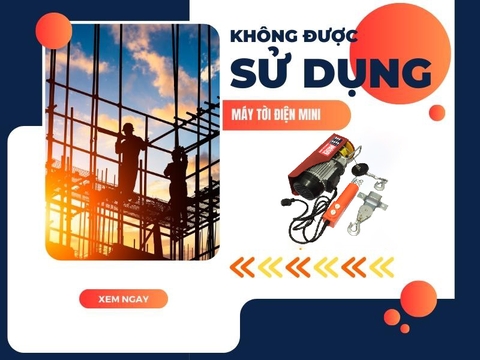 Đừng Bao Giờ Sử Dụng Tời Điện Mini Trong Những Tình Huống Này