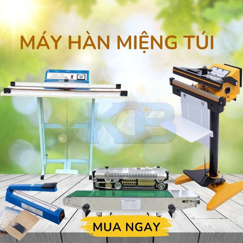 Nên mua máy hàn miệng túi nào tốt?