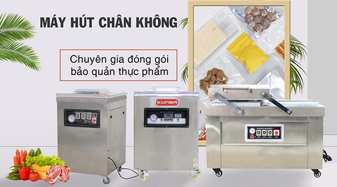 Hướng Dẫn Bảo Quản Thực Phẩm Bằng Máy Hút Chân Không