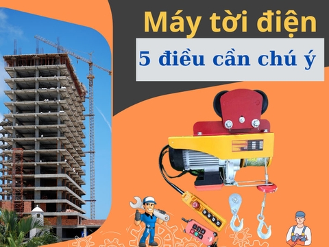 5 điều cần chú ý khi sử dụng máy tời điện mặt đất