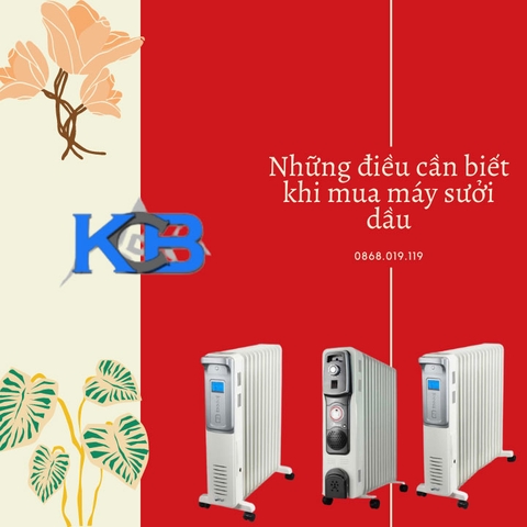 Những điều cần biết khi mua máy sưởi dầu