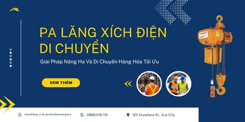 Pa Lăng Xích Điện Di Chuyển – Giải Pháp Nâng Hạ Và Di Chuyển Hàng Hóa Tối Ưu