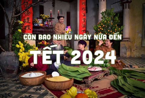 Tết 2024 vào ngày nào? Còn bao nhiêu ngày nữa đến tết nguyên đán 2024?