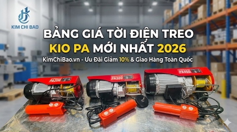 Bảng Giá Tời Điện Treo KIO PA Mới Nhất 2026 – So Sánh Giá Theo Model