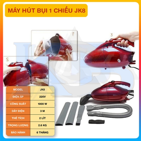 Máy Hút Bụi 1 Chiều - Vacuum Cleaner JK8