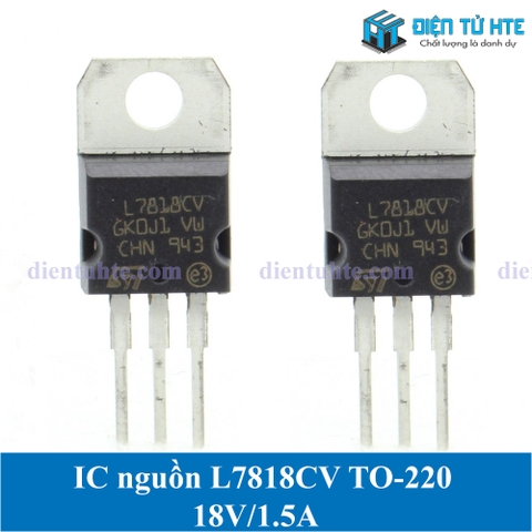 IC ổn áp nguồn 18V L7818CV 7818 chân cắm TO-220 loại tốt