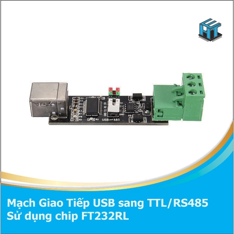 Mạch Giao Tiếp USB sang TTL/RS485 FT232RL