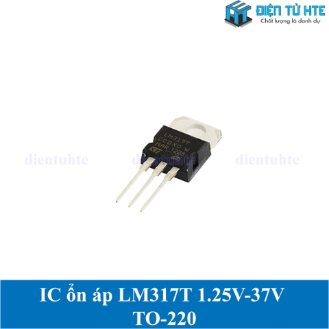 IC ổn áp nguồn LM317T 1.25V-37V điều chỉnh TO-220 loại tốt