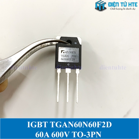 IGBT FST-IGBT 60N60F2D TGAN60N60F2D 600V 60A 120A TO-3PN