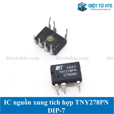 IC nguồn xung tích hợp TNY278PN TNY278 DIP-7 chính hãng