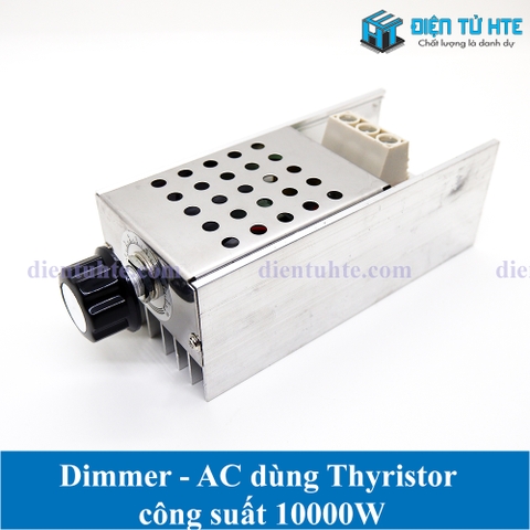 Bộ dimmer - AC Thyristor công suất cao 10000W