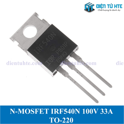 Mosfet công suất kênh N, N-MOSFET IRF540N 100V 33A TO-220AB