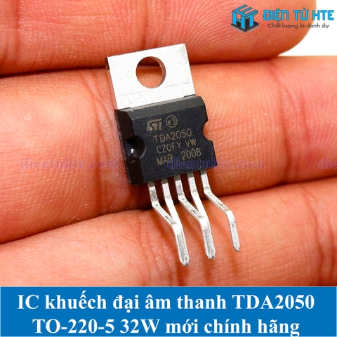 IC khuếch đại âm thanh TDA2050 TO-220-5 32W mới chính hãng