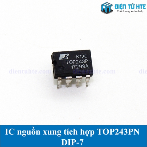 IC nguồn xung tích hợp TOP243PN DIP-7 Mới Chính hãng