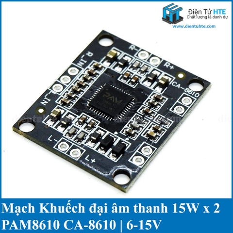 Mạch Khếch đại âm thanh Class D 15W + 15W PAM8610 - CA-8610