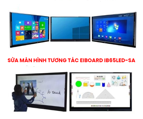 Sửa màn hình tương tác Eiboard IB65LED-SA