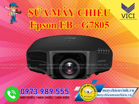 Sửa máy chiếu Epson EB G7805