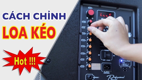 lợi ích khi chỉnh hiệu ứng âm thanh loa kéo