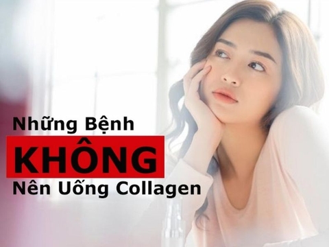 Người mắc bệnh này tuyệt đối không uống collagen?