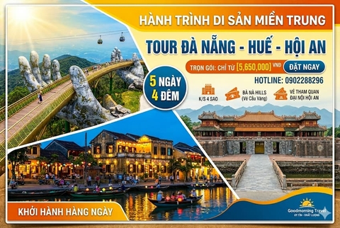 Tour Đà Nẵng - Huế - Hội An 5 ngày 4 đêm