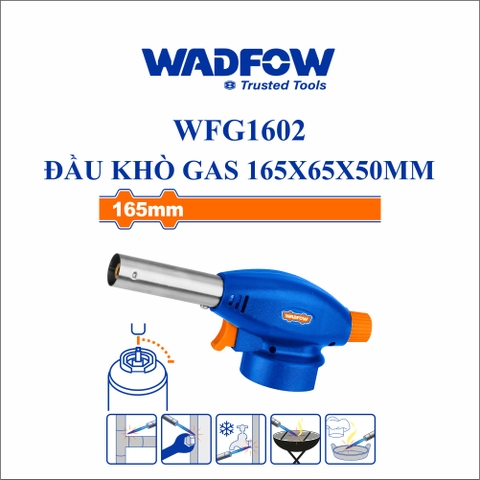 Đầu khò gas 165x65x50mm wadfow WFG1602