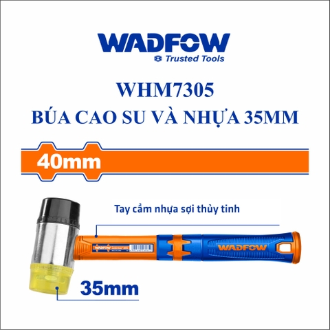 Búa cao su và nhựa 35mm wadfow WHM7305