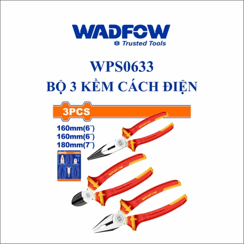 Bộ 3 kềm cách điện wadfow WPS0633