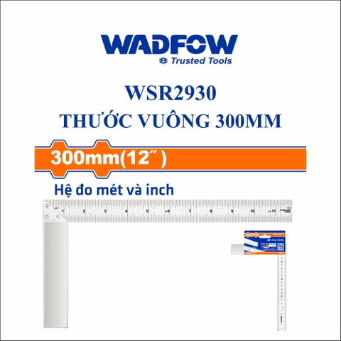 Thước vuông 300mm wadfow WSR2930