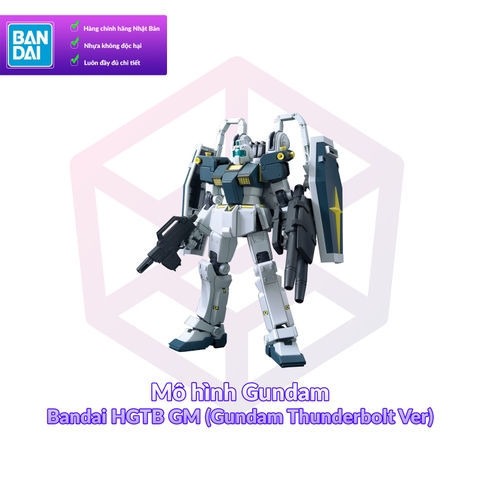 Mô Hình Gundam Bandai HGTB GM (Gundam Thunderbolt Ver) 1/144 Thunderbolt [GDB] [BHG]