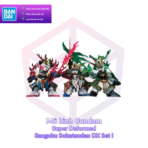 Mô Hình Gundam Bandai SD Sangoku Soketsuden DX Set I [Special Coating] [GDB]