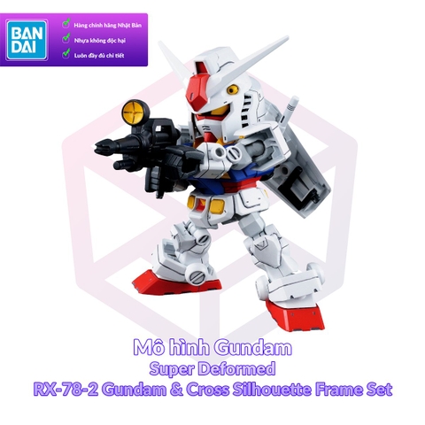 Mô Hình Gundam Bandai SD CS 01 RX-78-2 Gundam & Cross Silhouette Frame Set MS Gundam [GDB] [BSD]