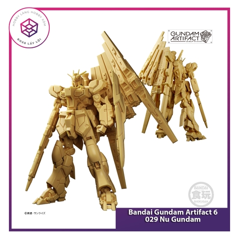 Mô hình Gundam Bandai Gundam Artifact 6 - 029 Nu Gundam [GDB] 