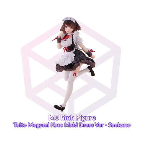 Mô hình Figure Taito Megumi Kato Maid Dress Ver - Saekano [FCH]