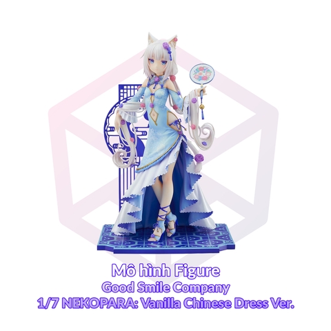 Mô hình Figure Good Smile Company 1/7 NEKOPARA: Vanilla Chinese Dress Ver. [FCH]