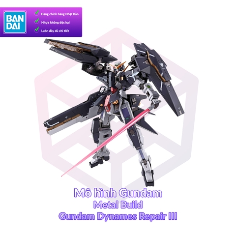 Mô hình Gundam Bandai Metal Build Gundam Dynames Repair III [GDB]