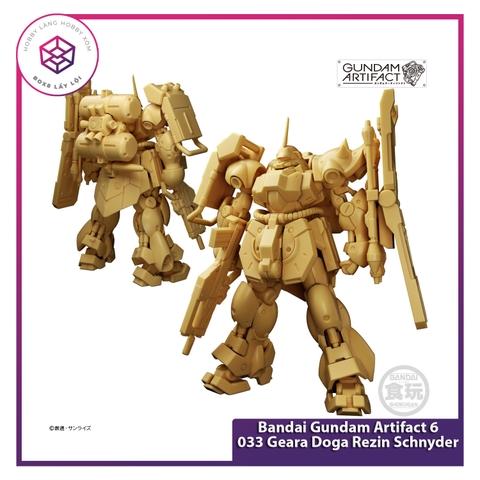 Mô hình Gundam Bandai Gundam Artifact 6 - 033 Geara Doga Rezin Schnyder [GDB] 