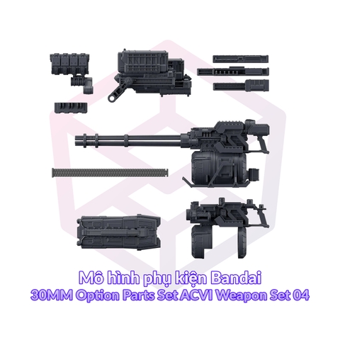 Mô hình phụ kiện Bandai 30MM Option Parts Set ACVI Weapon Set 04 [GDB] [30MM]