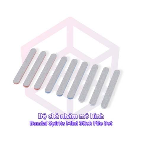 Bộ chà nhám mô hình Bandai Spirits Mini Stick File Set - Dụng cụ Tool [TAM]