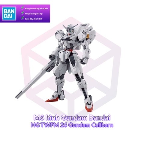 Mô hình Gundam Bandai HG TWFM 26 Gundam Calibarn 1/144 MS Gundam TWFM [GDB] [BHG]